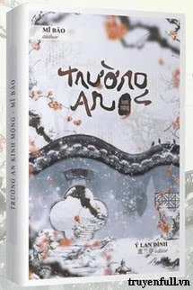 [Truyện Chữ] - Trường An Kinh Mộng