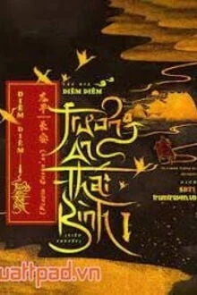 [Truyện Chữ] - Trường An Thái Bình