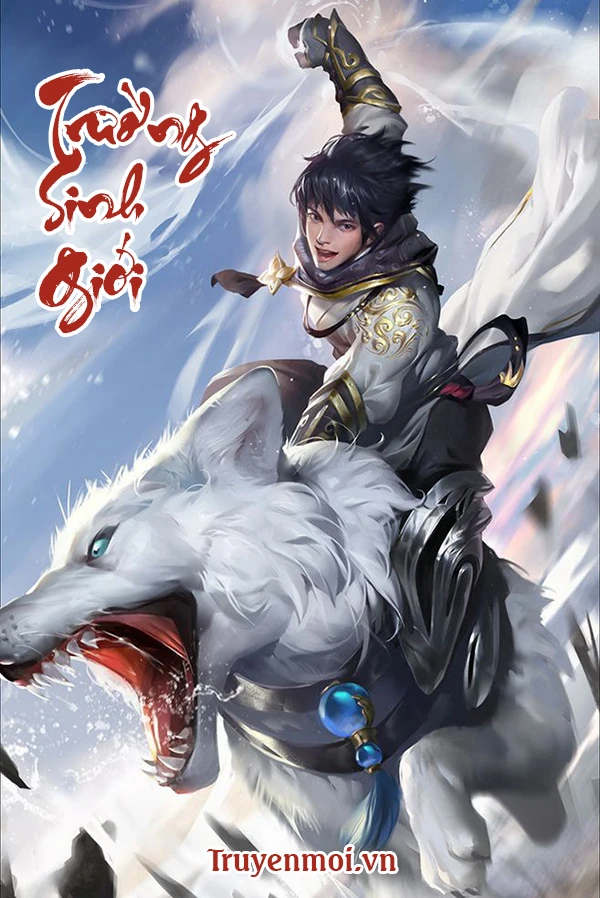 [Truyện Chữ] - Trường Sinh Giới