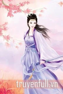 [Truyện Chữ] - Tu Tiên Nữ Xứng Khó Làm