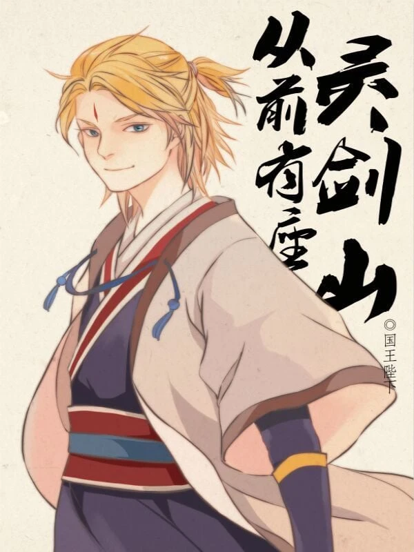 [Truyện Chữ] - Thuở Xưa Có Ngọn Núi Linh Kiếm