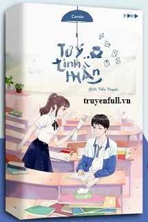 [Truyện Chữ] - Tư Ý Tinh Thần