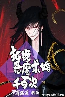 [Truyện Chữ] - Từ Chối Lời Cầu Hôn Của Ác Ma