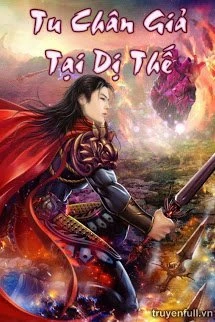 [Truyện Chữ] - Tu Chân Giả Tại Dị Thế