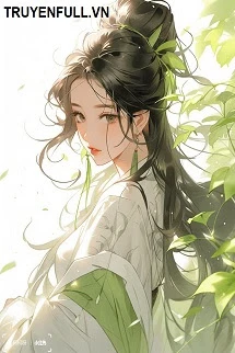 [Truyện Chữ] - Từ Mạt Thế Đến Cổ Đại Ngôn Tình