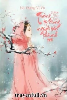 [Truyện Chữ] - Tương Tư Cùng Người Tẫn Thành Tro