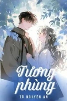 [Truyện Chữ] - Tương Phùng