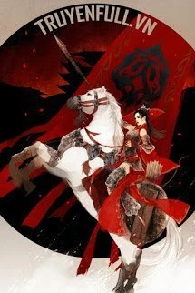 [Truyện Chữ] - Tướng Quân Lấy Chồng - Nhiễu Lương Tam Nhật