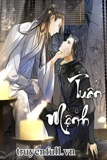 [Truyện Chữ] - Tuân Mệnh