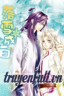 [Truyện Chữ] - Tuyết Thành Hoa