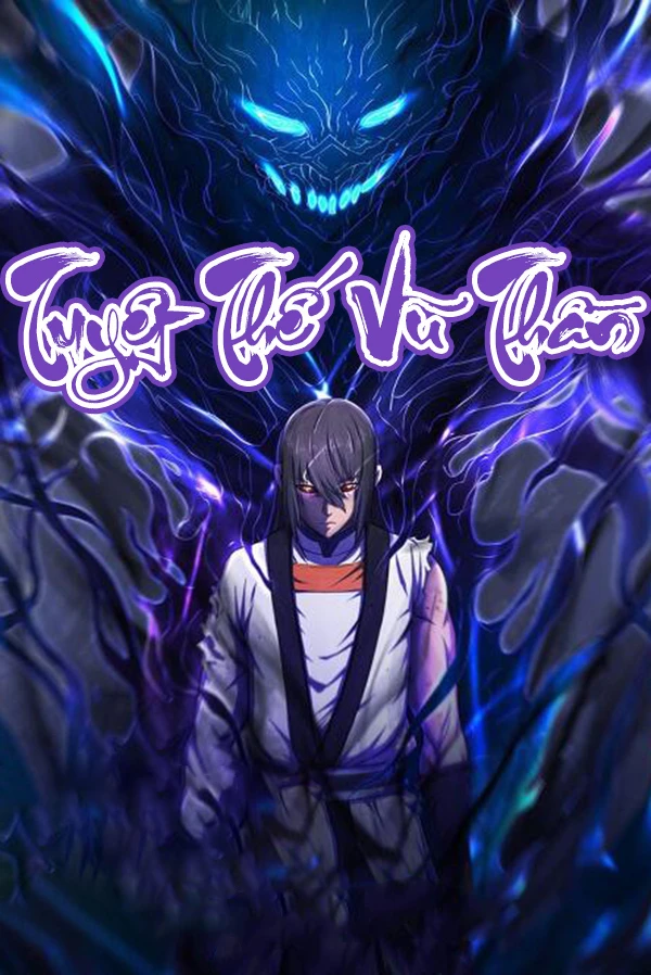 [Truyện Chữ] - Tuyệt Thế Vũ Thần