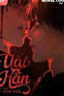 [Truyện Chữ] - Uất Hận