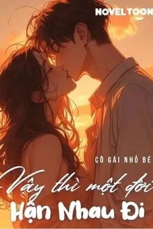 [Truyện Chữ] - Vậy Thì Một Đời Hận Nhau Đi