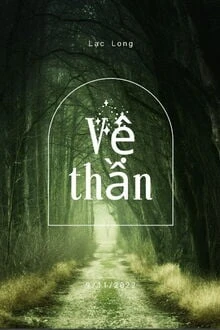 [Truyện Chữ] - Vệ Thần