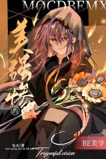 [Truyện Chữ] - Vẻ Đẹp BE Của Mỹ Cường Thảm