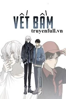 [Truyện Chữ] - Vết Bầm