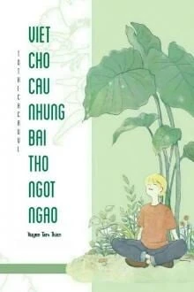 [Truyện Chữ] - Viết Cho Cậu Những Bài Thơ Ngọt Ngào
