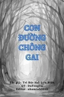 [Truyện Chữ] - [Vong Tiện] Con Đường Chông Gai