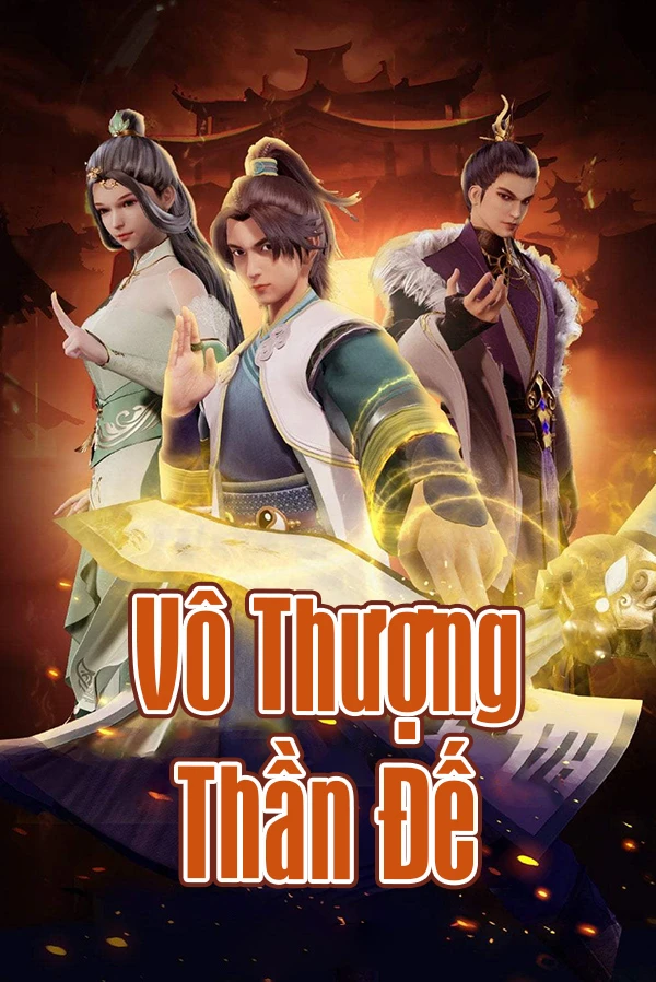 [Truyện Chữ] - Vô Thượng Thần Đế