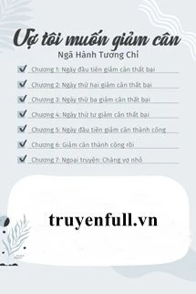 [Truyện Chữ] - Vợ Tôi Muốn Giảm Cân