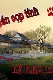 [Truyện Chữ] - Vụ Án Cọp Tinh