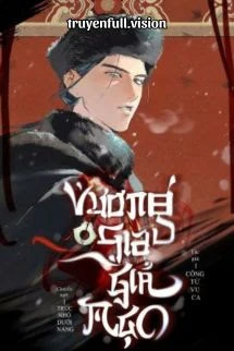 [Truyện Chữ] - Vương Gia Giả Mạo - Công Tử Vu Ca