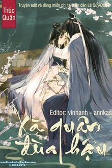 [Truyện Chữ] - Xà Quân Đùa Hậu