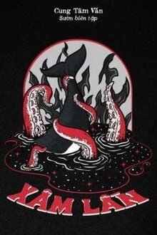 [Truyện Chữ] - Xâm Lấn