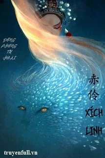 [Truyện Chữ] - Xích Linh