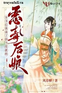 [Truyện Chữ] - Xuyên Thành Mẹ Kế Độc Ác Của Bốn Vai Ác