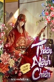 [Truyện Chữ] - Xuyên Không Chiến Kỷ: Thiên Mệnh Chiến!