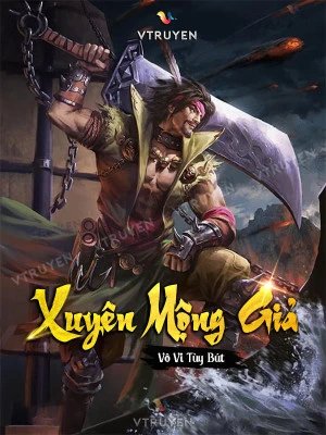 [Truyện Chữ] - Xuyên Mộng Giả
