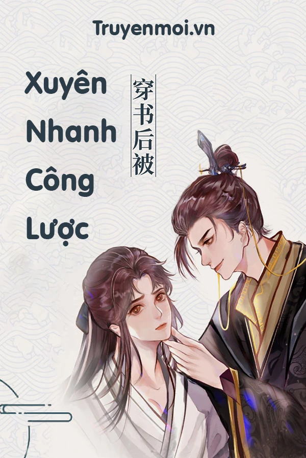 [Truyện Chữ] - Xuyên Nhanh Công Lược