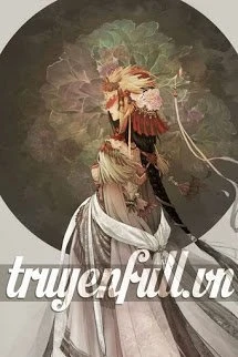 [Truyện Chữ] - Xuyên Nhanh Nữ Phụ Lại Muốn Đảo Chính