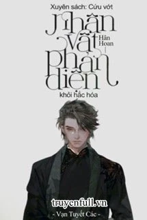 [Truyện Chữ] - Xuyên Sách: Cứu Vớt Nhân Vật Phản Diện Khỏi Hắc Hóa