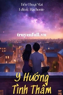 [Truyện Chữ] - Y Hướng Tình Thâm