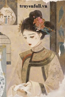 [Truyện Chữ] - Yên Chi Túy