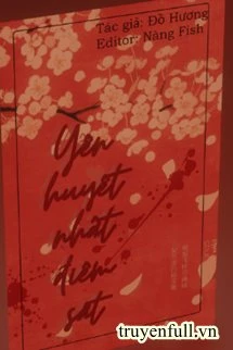 [Truyện Chữ] - Yên Huyết Nhất Điểm Sát