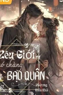 [Truyện Chữ] - Yêu Giới Có Chàng Bạo Quân