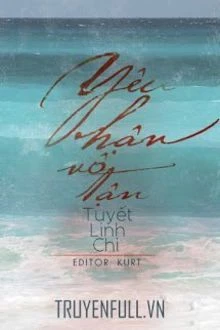 [Truyện Chữ] - Yêu Hận Vô Tận