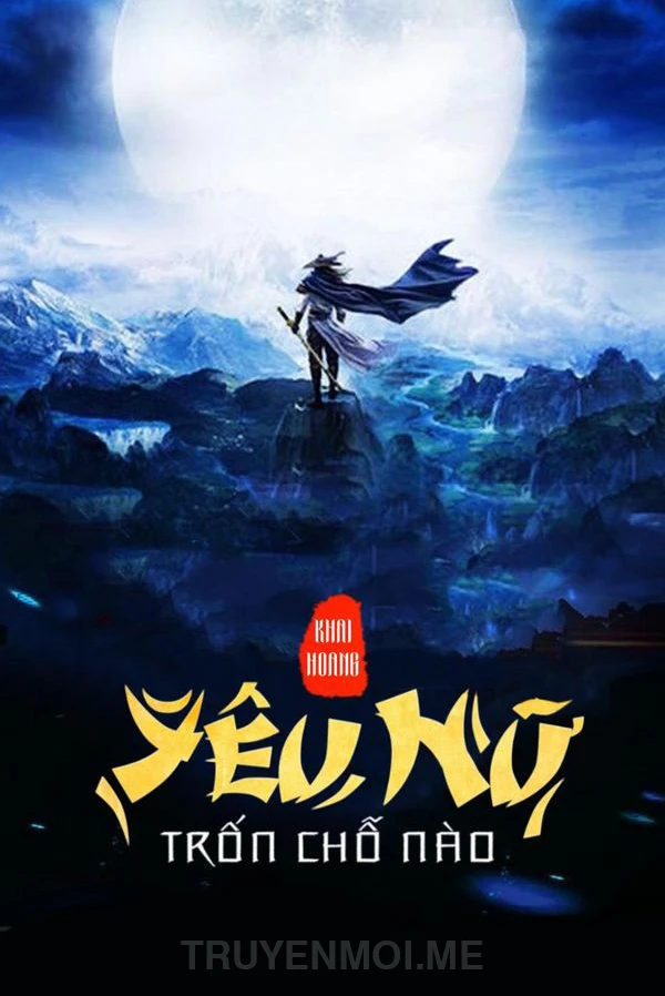 [Truyện Chữ] - Yêu Nữ Trốn Chỗ Nào