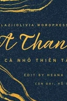 [Truyện Chữ] - A Thanh – Cá Nhỏ Thiên Tài