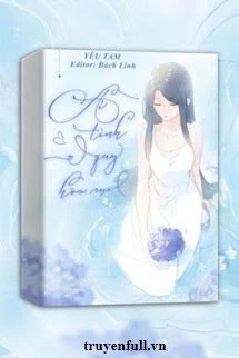 [Truyện Chữ] - Ái Tình Quy Hoa Cục