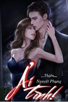 [Truyện Chữ] - Ải Tình: Vị Đắng Trên Đầu Môi