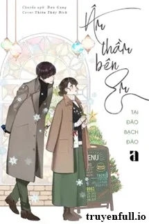[Truyện Chữ] - Âm Thầm Bên Em - Tại Đào Bạch Đào