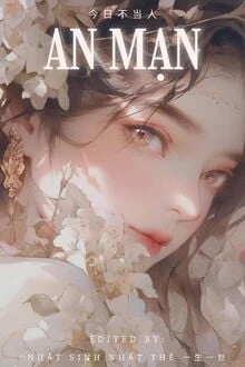 [Truyện Chữ] - An Mạn