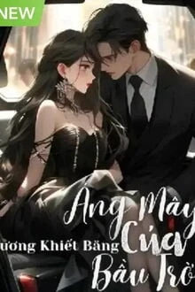 [Truyện Chữ] - Áng Mây Của Bầu Trời