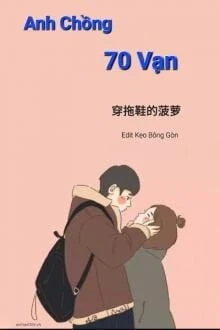[Truyện Chữ] - Anh Chồng 70 Vạn