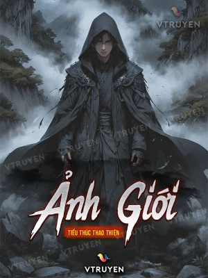 [Truyện Chữ] - Ảnh Giới