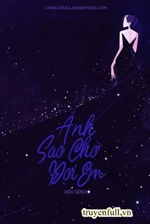 [Truyện Chữ] - Ảnh Đế Mất Trí Tồi